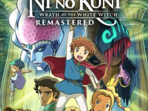 Ni no Kuni: Wrath of the White Witch Remastered