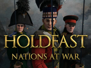 Holdfast: Nations At War (PC) - R87 Save R132