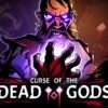 Curse of the Dead Gods