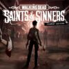 The Walking Dead: Saints & Sinners Tourist Edition