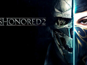 Dishonored 2