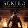 Sekiro: Shadows Die Twice - GOTY Edition
