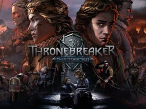 Thronebreaker: The Witcher Tales