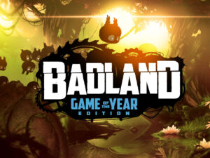 Badland: Game of the Year Edition