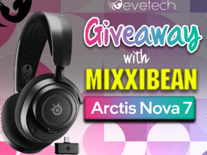 Evetech SteelSeries Arctis Nova 7 Giveaway