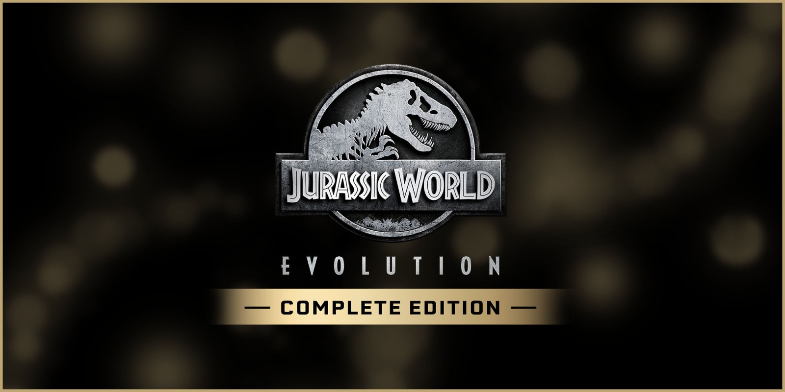 Jurassic World Evolution Complete Edition Jurassic World Evolution: Complete Edition