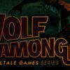The Wolf Among Us