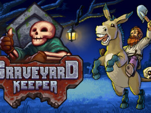 Graveyard Keeper